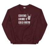 Covens, Crime, & Cold Brew Premium Sweatshirt