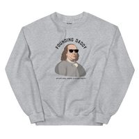 Founding Daddy Premium Sweatshirt