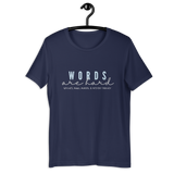 Words are Hard Unisex Tee